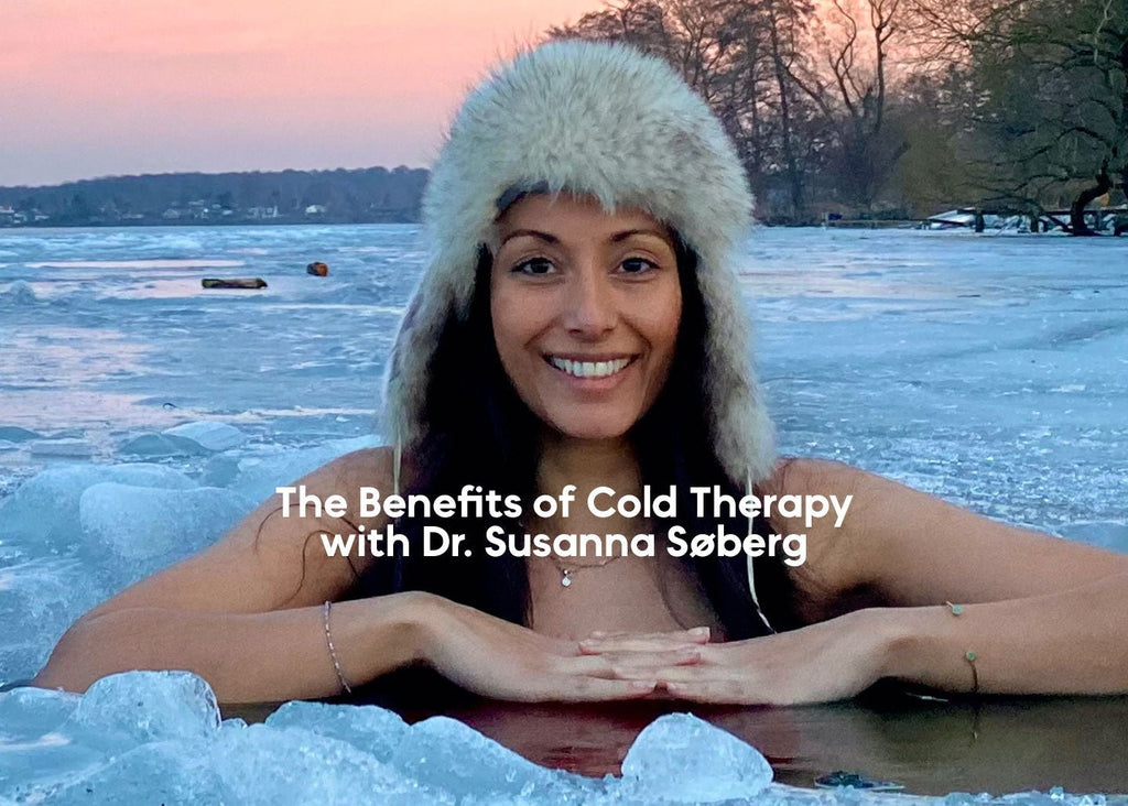 The Benefits of Cold Therapy with Dr. Susanna Soberg